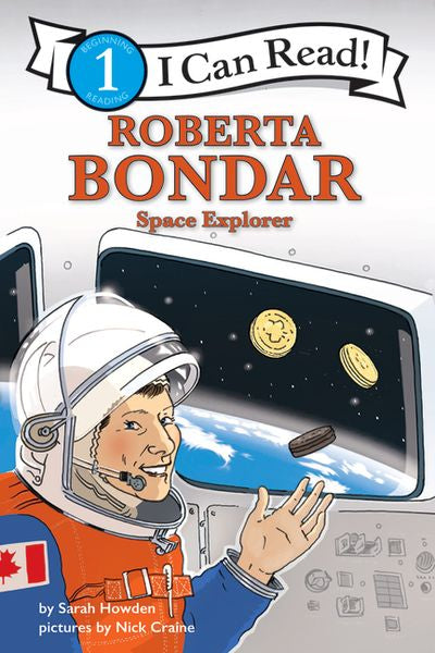 Roberta Bondar: Space Explorer