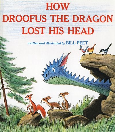 How Droofus the Dragon Lost His Head