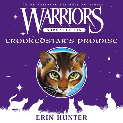 Warriors Super Edition: Crookedstar's Promise