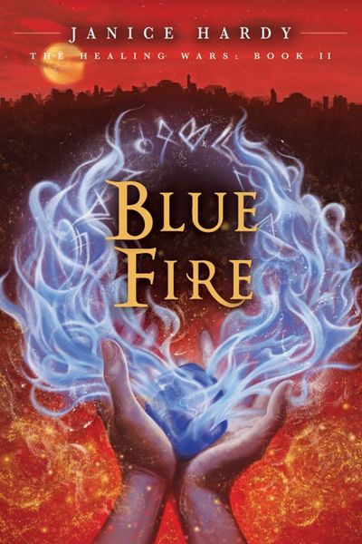 The Healing Wars: Book II: Blue Fire