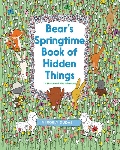 Bear's Springtime Book of Hidden Things