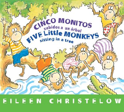 Five Little Monkeys Sitting in a Tree/Cinco monitos subidos a un árbol Board Bk