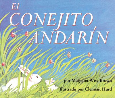 El conejito andarín Board Book