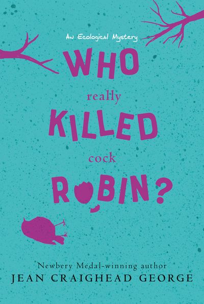 Who Really Killed Cock Robin?