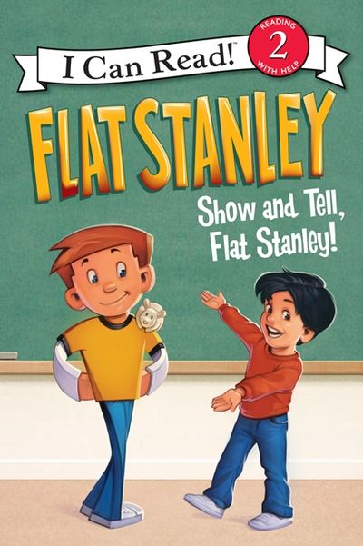 Flat Stanley: Show-and-Tell, Flat Stanley!