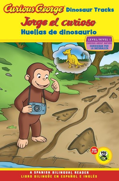 Curious George: Dinosaur Tracks/Jorge el curioso huellas de dinosaurio