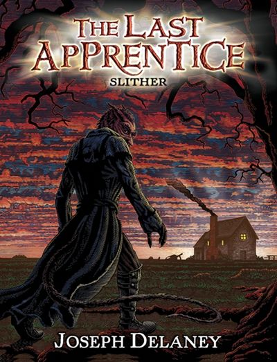 The Last Apprentice: Slither (Book 11)