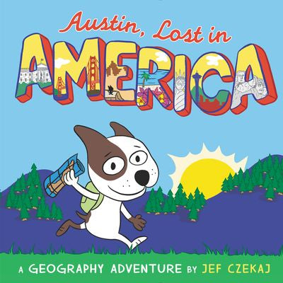 Austin, Lost in America