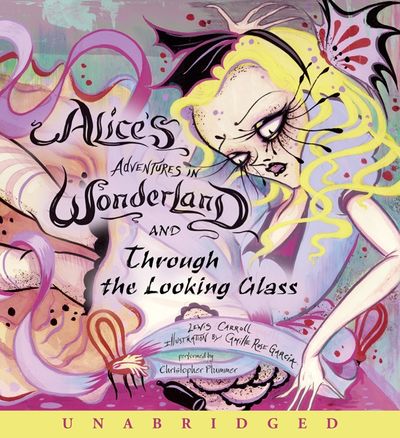 Alice's Adventures in Wonderland and Through the Looking Glass