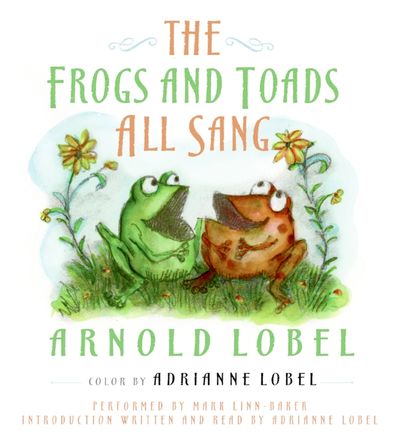 The Frogs and Toads All Sang