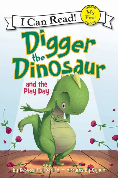 Digger the Dinosaur and the Play Day