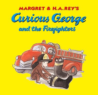 Curious George and the Firefighters