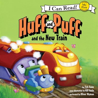 Huff and Puff and the New Train