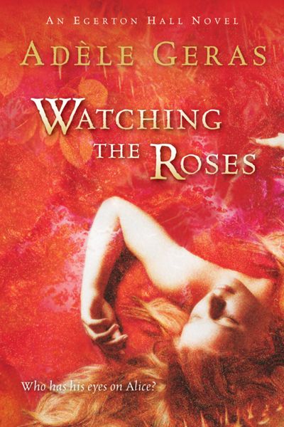 Watching the Roses