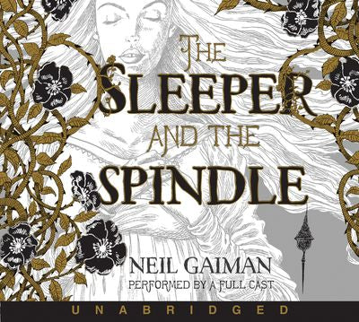 The Sleeper and the Spindle