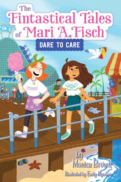 The Fintastical Tales of Mari A. Fisch #2: Dare to Care