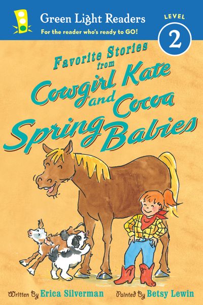 Favorite Stories from Cowgirl Kate and Cocoa: Spring Babies