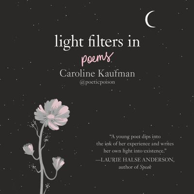 Light Filters In: Poems