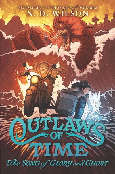 Outlaws of Time #2: The Song of Glory and Ghost