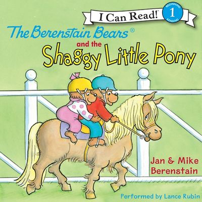 The Berenstain Bears and the Shaggy Little Pony