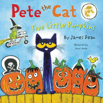 Pete the Cat: Five Little Pumpkins