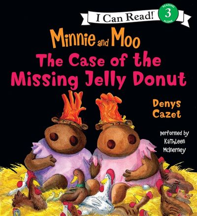 Minnie and Moo: The Case of the Missing Jelly Donut