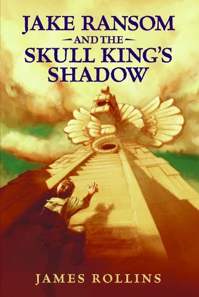 Jake Ransom and the Skull King's Shadow