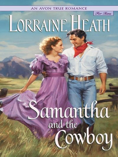 An Avon True Romance: Samantha and the Cowboy