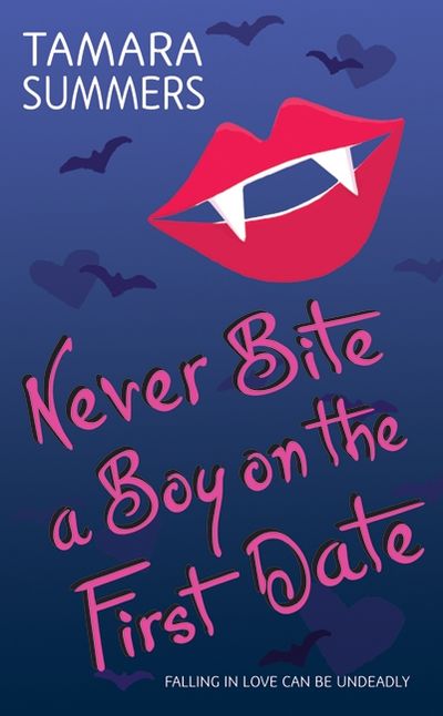 Never Bite a Boy on the First Date