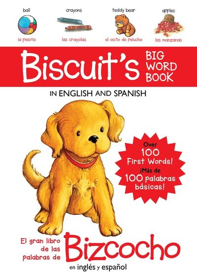 Biscuit's Big Word Book in English and Spanish Board Book