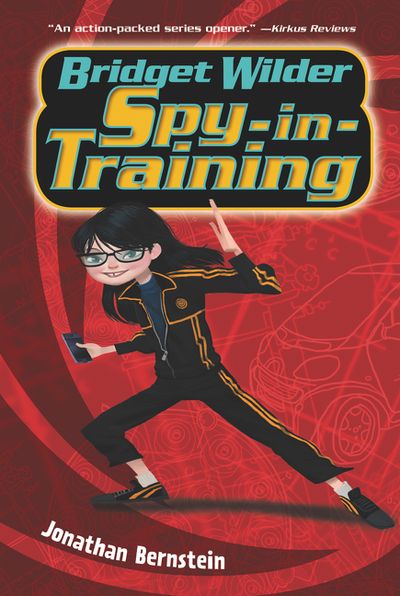 Bridget Wilder: Spy-in-Training