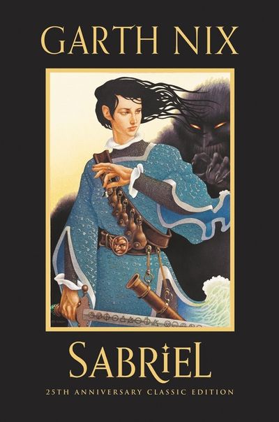 Sabriel 25th Anniversary Classic Edition