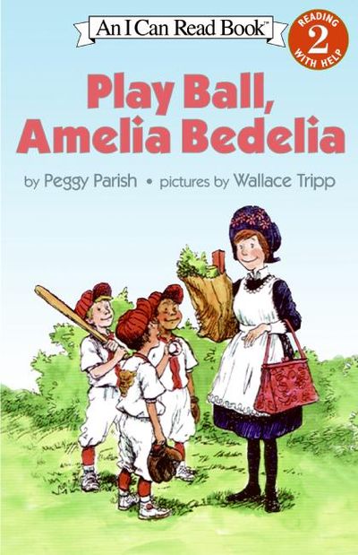 Play Ball, Amelia Bedelia