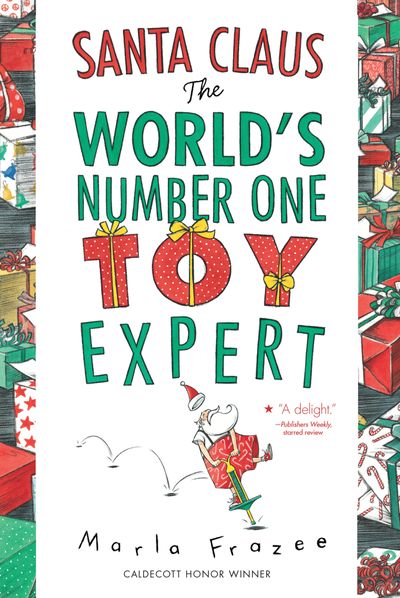 Santa Claus: The World's Number One Toy Expert