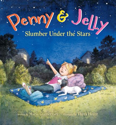 Penny & Jelly: Slumber Under the Stars