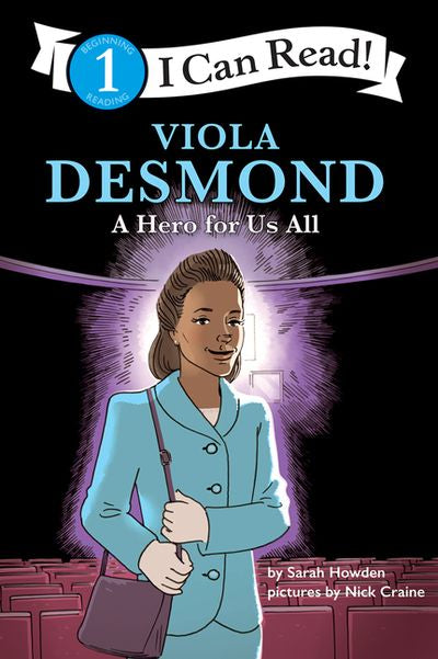 Viola Desmond: A Hero for Us All