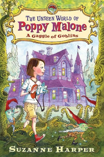 The Unseen World of Poppy Malone: A Gaggle of Goblins