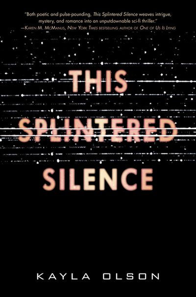 This Splintered Silence