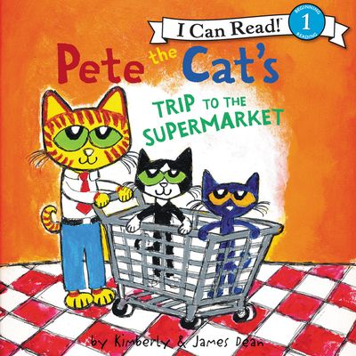 Pete the Cat's Trip to the Supermarket