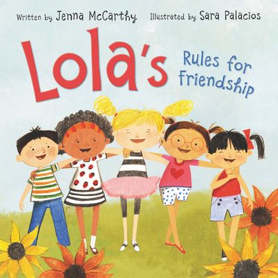 Lola's Rules for Friendship