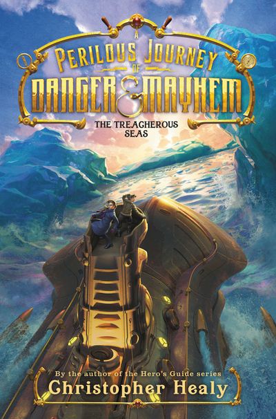 A Perilous Journey of Danger and Mayhem #2: The Treacherous Seas