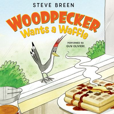 Woodpecker Wants a Waffle