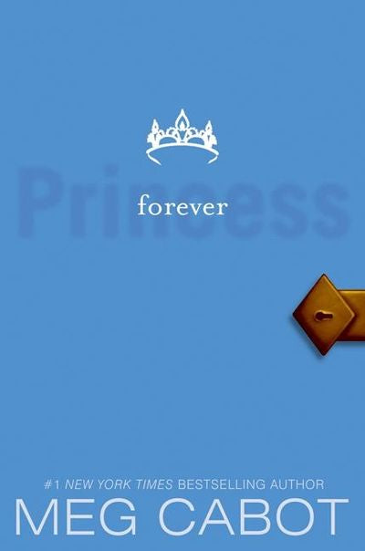 The Princess Diaries, Volume X: Forever Princess