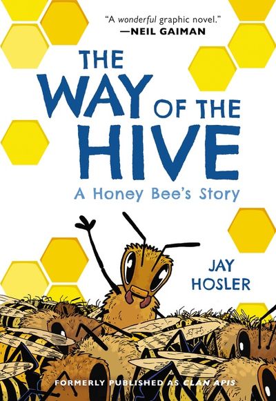 The Way of the Hive