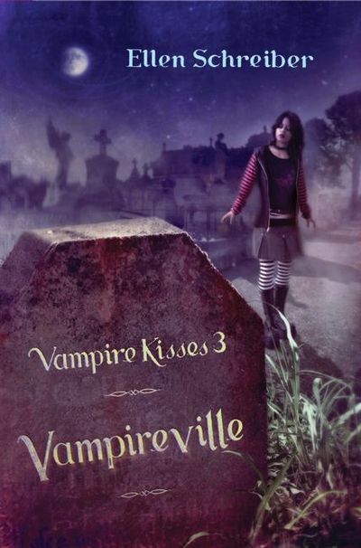 Vampire Kisses 3: Vampireville