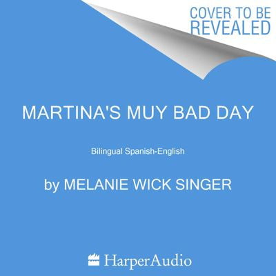 Martina's Muy Bad Day