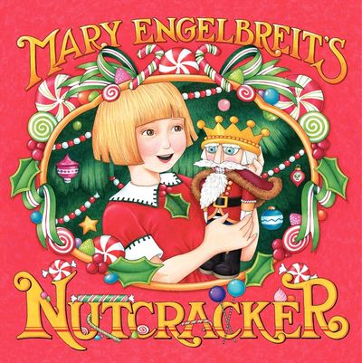 Mary Engelbreit's Nutcracker