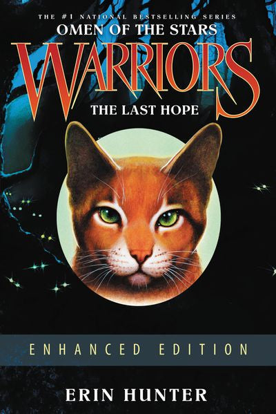 Warriors: Omen of the Stars #6: The Last Hope Enhanced Edition