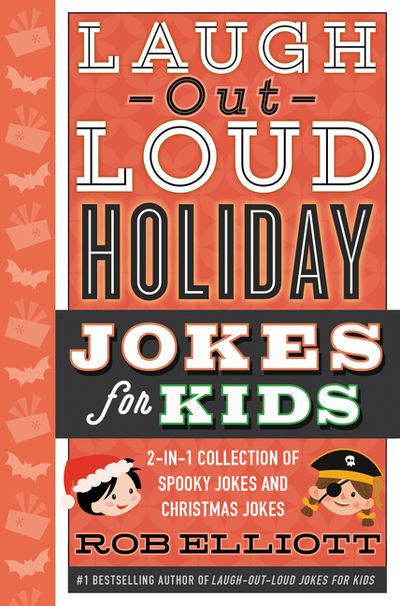 Laugh-Out-Loud Holiday Jokes for Kids