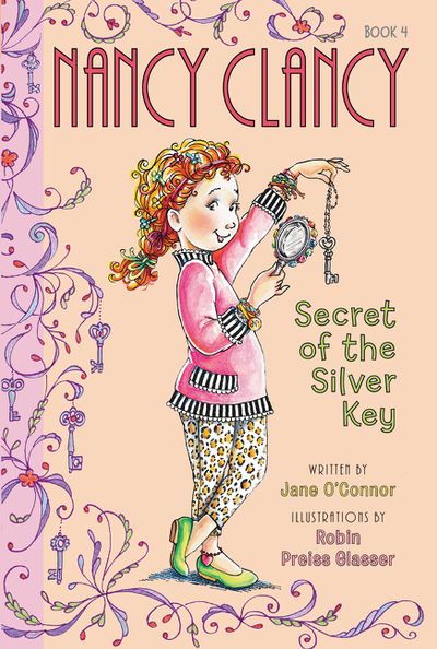 Fancy Nancy: Nancy Clancy, Secret of the Silver Key